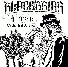 Blackbriar : Until Eternity